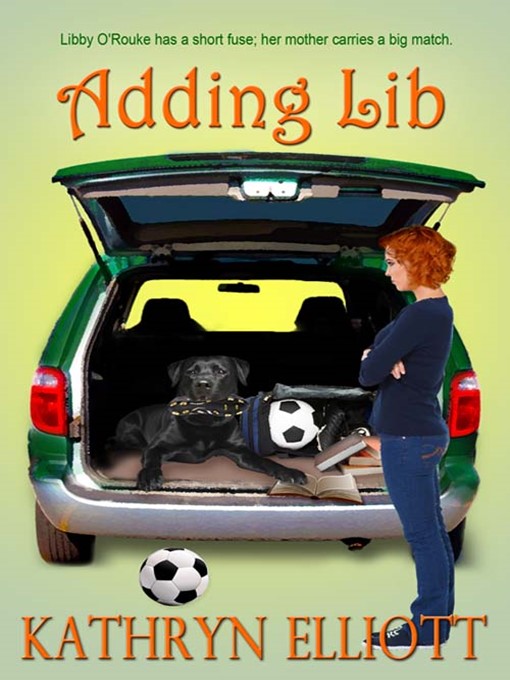 Title details for Adding Lib by Kathryn Elliott - Available